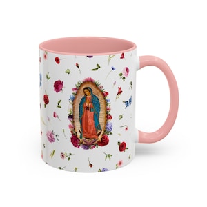 Our Lady of Guadalupe - 11oz Coffee Mug, Virgen Guadalupe, Virgen Maria, Mexicana, Dia de las madres, Regalo para mama, Religious Gift