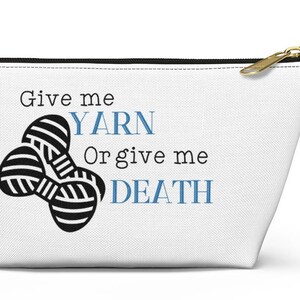 Crochet Hook Case - Yarn Lover Zipper Pouch - Funny, Crochet, Knitting, Notions, Hook Storage, Gift for Crocheter - Yarn or Death
