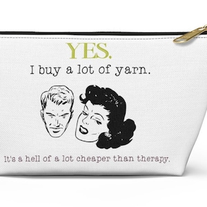 Crochet Hook Case - Funny Zipper Pouch - Crochet Hook Bag, Knitting, Notions, Hook, Gift for Crocheter - Cheaper Than Therapy