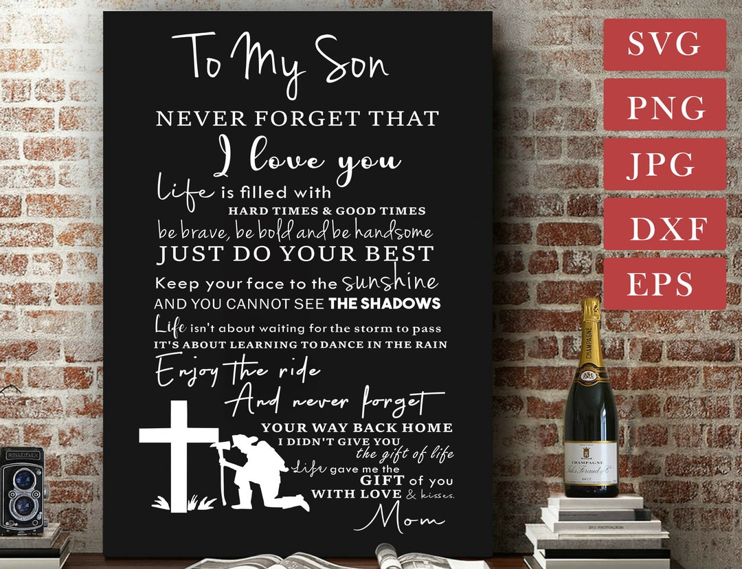 To My Son Svg, Firefighter Svg, to My Son Never Forget That I Love You ...