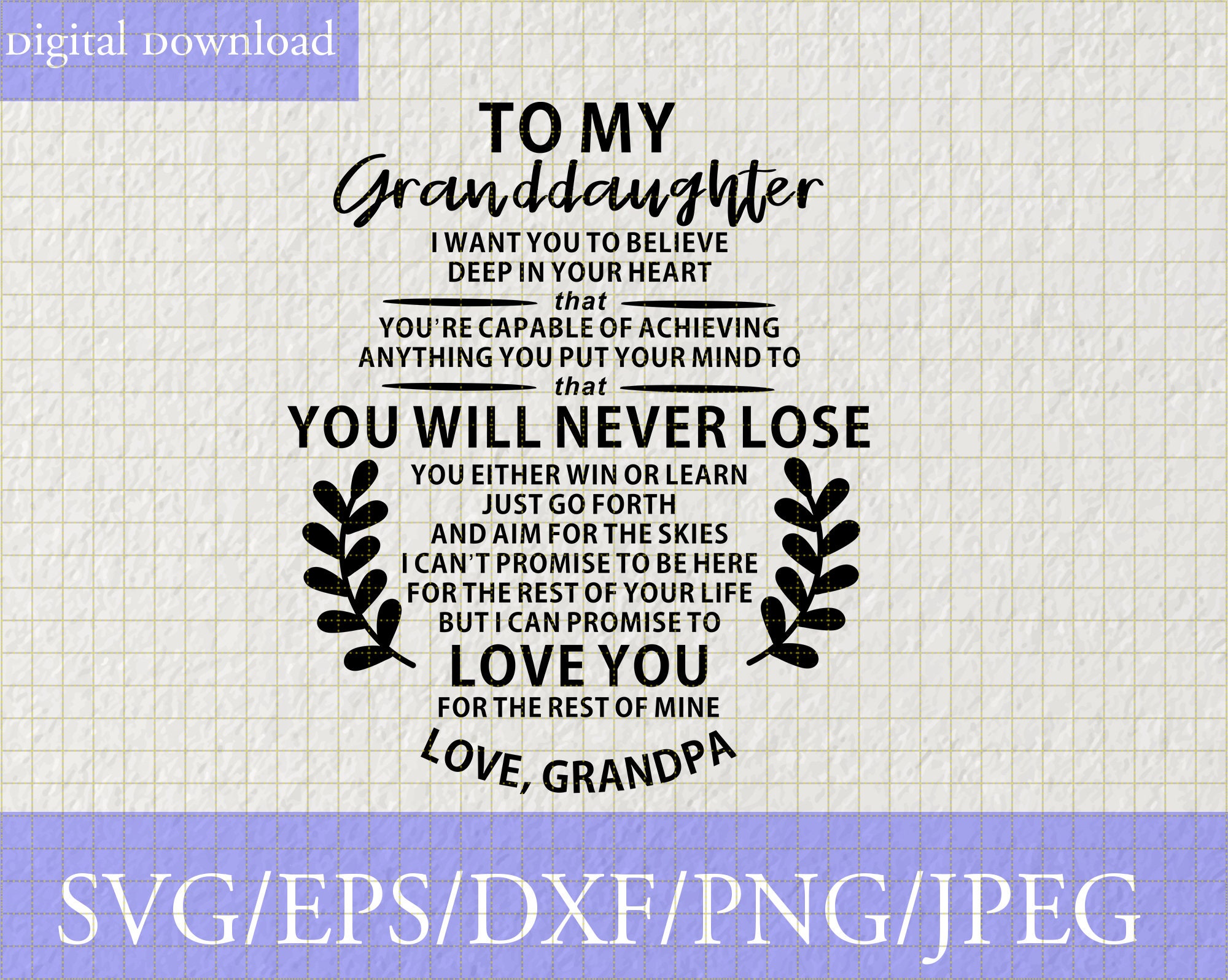To My Granddaughter Love Grandpa Svg Granddaughter Svg to My Etsy
