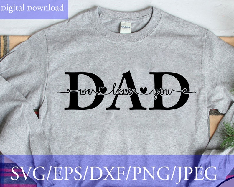 Download Dad Split Monogram Svg Dad Sign Dad Svg File Cut Files Svg Png Father S Day Svg File Dad We Love You Svg Scrapbooking Craft Supplies Tools Mercanlifearitma Com