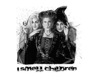 I Smell Children Hocus Pocus PNG Digital File Sublimation
