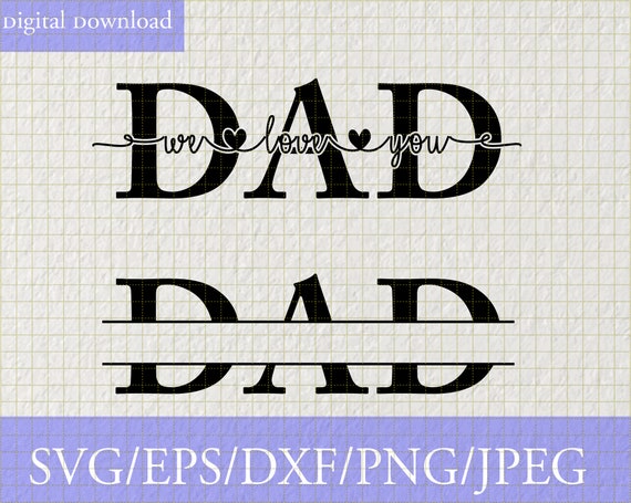 Free Free 262 I Love You Dad Svg SVG PNG EPS DXF File