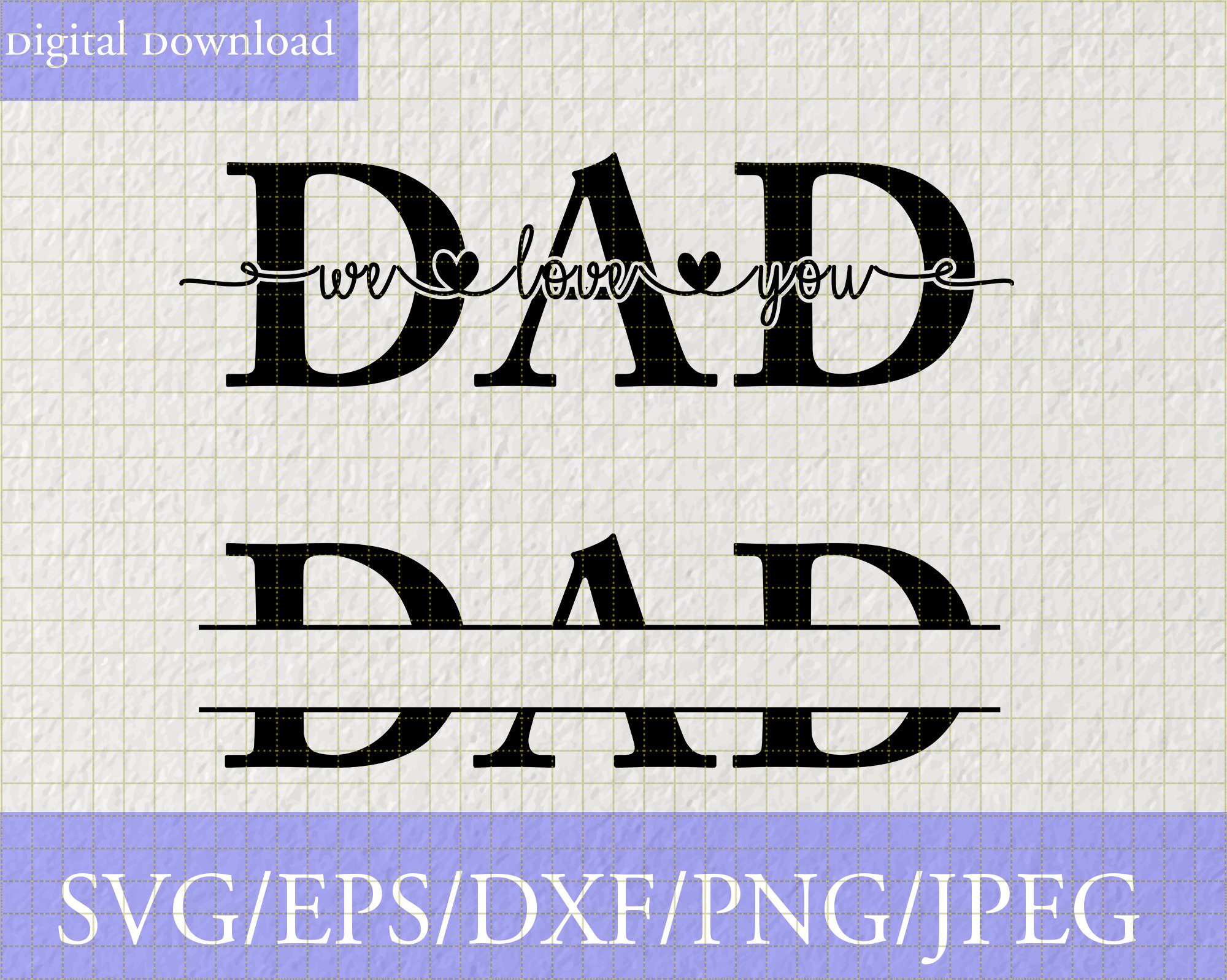 Free Free 348 Dad I Love You Svg SVG PNG EPS DXF File
