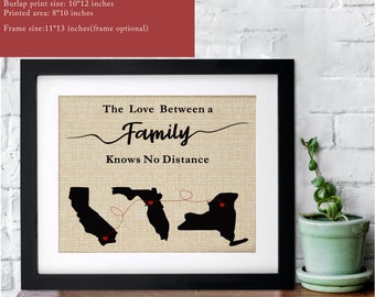 The Love Between A Family Knows No Distance, Custom Family Map Burlap print, Long Distance, Home State Gifts, Personalized Gift for Parents