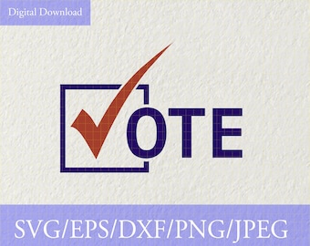 Vote SVG, Vote Voting Presidential Election 2020 Checkmark Biden Trump Decision, Svg EPS PNG Digital Download