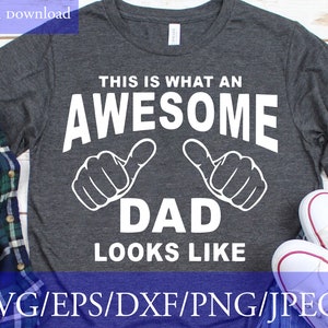 Dies ist, was ein ehrfürchtiger Papa sieht aus wie Svg, Vatertag SVG, Awesome Vater Svg, Papa Svg, beste Papa Svg, Svg geschnitten Datei