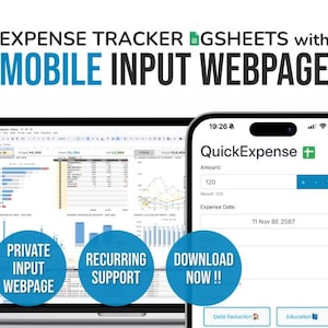 May include: A screenshot of a computer screen showing a spreadsheet with a graph and a mobile phone screen showing a mobile app called "QuickExpense". The app has a form for entering expense information, including amount, expense date, and category. The text on the computer screen says "Expense Tracker Google Sheets with Mobile Input Webpage".