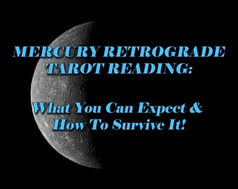 Mercury Retrograde Tarot Reading - What to Expect & How to Survive!