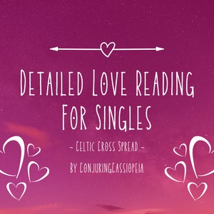 Leitura geral da cruz celta do amor para SOLTEIROS l Leitura detalhada de 10 cartas do tarô