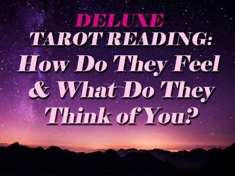 How do they feel about/think of you Advice Deluxe Tarot Reading image 1