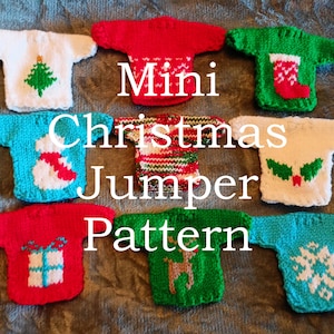 Mini Christmas Jumper Knitting Pattern 8 Different Designs!