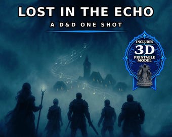 DnD One Shot: Lost in the Echo | Dark 5e Campaign PDF + Maps + STL | Beginner Friendly