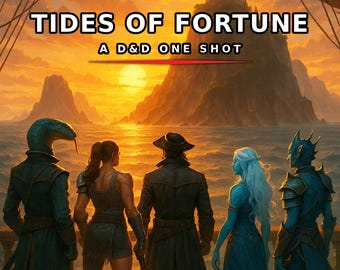 Tides of Fortune: D&D 5e Avventura pirata one-shot (download digitale)