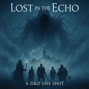 Perdidos en el Eco - Una aventura única de D&D llena de suspenso - Nivel 5, jefe final personalizado, bloque de estadísticas y mapas - PDF/Descarga digital