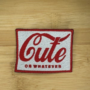 Cute or Whatever Patch