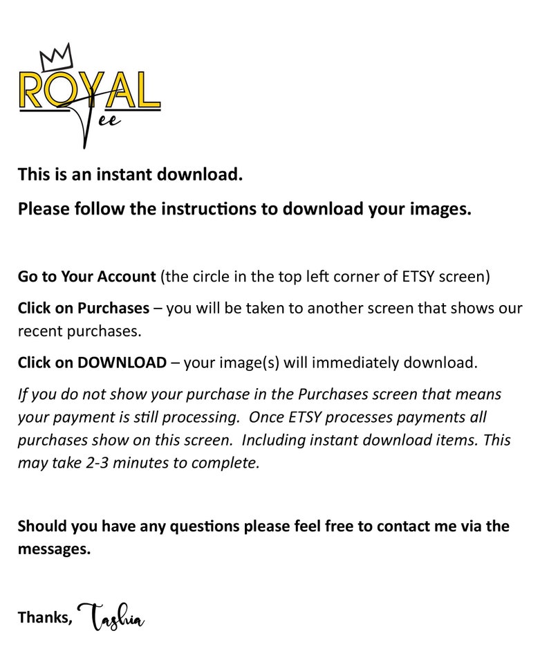 May include: White background with text explaining how to download instant digital files from Etsy. The text includes instructions on how to find the download link after purchase. The logo at the top says "ROYAL ee".