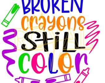 Broken Crayons Still Color PNG