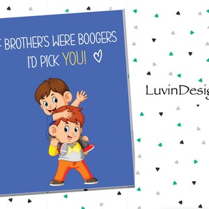 Brother Love/ Brother Card/ Día de San Valentín/ Hermanos / Amor/ Impresiones Instantáneas/ Tarjetas/ Mocos/ Vacaciones/ Impresiones Digitales