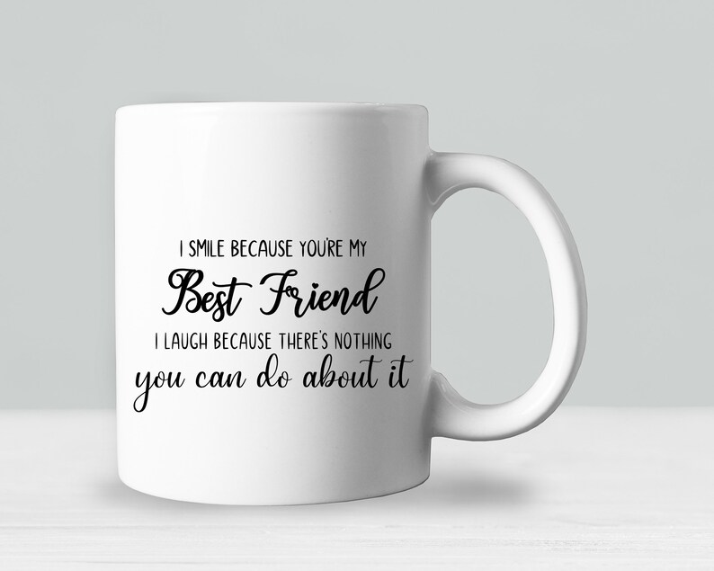 Download Files For Cricut Best Friends Svg Svg Png I Smile Because You Re My Best Friend I Laugh Because There S Nothing You Can Do About It Svg Digital Art Collectibles Tripod Ee