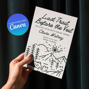 Camp Bachelorette Invitation and Itinerary Template | Last Trail Before the Veil Outdoorsy Bach Party - DIGITAL DOWNLOAD