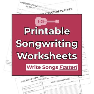 May include: A collection of printable songwriting worksheets. The main title is "Printable Songwriting Worksheets" in white text on a maroon background, with a guitar icon. The tagline "Write Songs Faster!" is also included. Other worksheets are visible in the background.