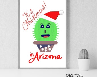 Arizona Cactus Funny Christmas Art Printable, Arizona Christmas Printables, Cute Christmas Printable Art for Kids, Arizona, Christmas