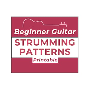 May include: A maroon and white graphic with the words "Beginner Guitar Strumming Patterns Printable". A white guitar outline is at the top of the graphic. The text is in a bold, sans-serif font.