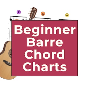 Peut inclure: Une guitare acoustique avec un corps en bois et une tête. Au-dessus de la guitare, un diagramme montre les placements des doigts pour les accords barrés, avec le texte "Beginner Barre Chord Charts" dans un encadré rouge.
