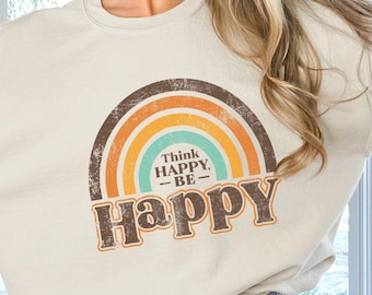 Be Happy Positive Sweatshirt Hoodie, Retro Anxiety Mental Health Motivational Inspirational Self Care Aesthetic Sweater Gifts for Her