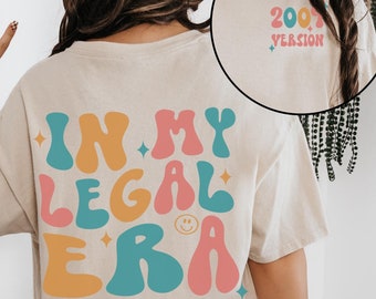 21st Birthday Shirt, Legal Era Back Print, Born In 2004 Birthday, 21st Birthday Gift for Her, Turning 21 Birthday Party Shirt, 2004 Version