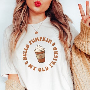 Fall Coffee Shirt, Pumpkin Spice Shirt, Hello Pumpkin Tee, Cute Fall TShirt, Pumpkin Spice Latte Shirt, Womens Fall Fashion Tee, Coffee Gift