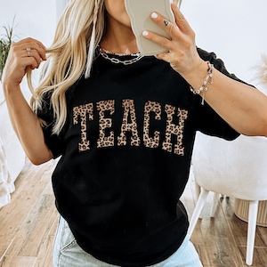 Teacher Shirt, Leopard Teach Tee, Animal Print Varsity Letters Teacher TShirts, Teacher Appreciation Gifts, Graduation Gift for Teacher