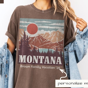 Custom Montana Vintage Vacation Shirt, Comfort Colors® Retro Mountain Graphic Tee, Personalized Travel TShirt, Family Matching Trip Shirts