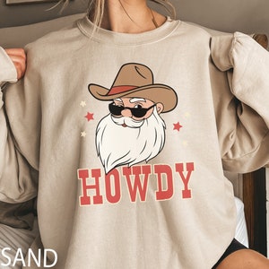 Howdy Santa, Christmas Sweatshirt for Women, Retro Christmas Sweater, Country Christmas Crewneck, Western Christmas