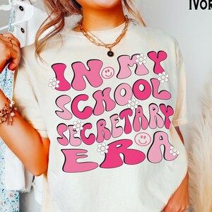 School Secretary Era Shirt, Comfort Colors®, Retro School Secretary Tee, School Group Team Shirts, Back to School Shirt, Secretary Gift