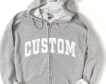 Custom College Letters Zip Up Hoodie Sweatshirt, Custom Hoodie, Personalized University State City Name