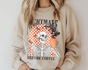 Felpa o cappuccio di Halloween Nightmare Before Coffee, divertente girocollo con scheletro autunnale, regali per lei
