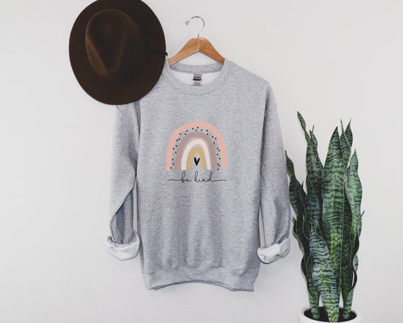 Women's Graphic Crew Neck Sweatshirt | Be Kind Sweatshirt | Rainbow Sweatshirt | Be Kind Crew | Inspirational Sweatshirt | Boho Sweatshirt