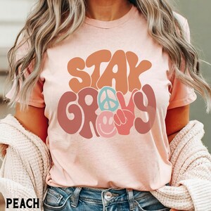 Stay Groovy Shirt, Peace Sign Graphic Tee, Boho Positive Vibes TShirt, Cute Hippie top Peach