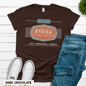 75th Birthday Gift, 1951 Birthday Unisex Shirt for Dad, Car Lover Grandpa Gifts Dark Chocolate