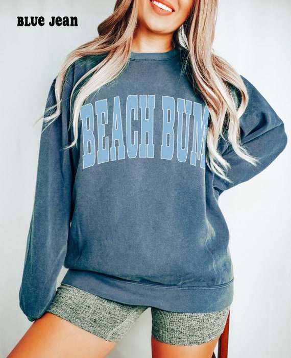 Beach Bum Sweatshirt Comfort Colors Varsity Letters Beach Hoodie Tropical Spring Summer Vacation Crewneck Sweater Beach Ocean Lover Gift Etsy UK