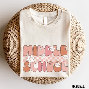 Retro Middle School Shirt, 6th, 7th, 8th Grade Teacher TShirt, Teacher Team Shirts, Back to School Shirt, First Day of Middle School Tee