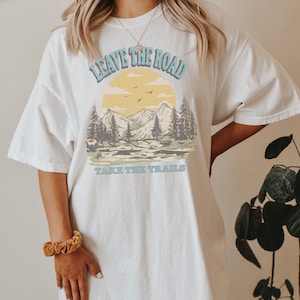Leave the Road Take Trails Comfort Colors® Tee Boho Camping - Etsy