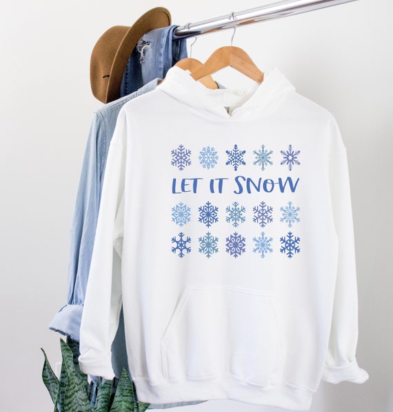Women's Let It Snow Snowflake hoodie,  Snow Ski Sweatshirt, Snowboard Hoodie,  Snowflake Apres Ski Top for women