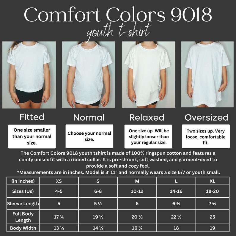 May include: White Comfort Colors 9018 youth t-shirts in fitted, normal, relaxed, and oversized styles. The image includes a size chart with measurements in inches for XS to XL sizes. The shirts are made of 100% ringspun cotton.