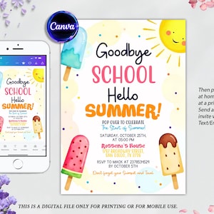 End of School Party Invitation, Schools Out Party Invite, Goodbye school hello summer Party, popsicle invite, Summer Party, Ice Cream Invite