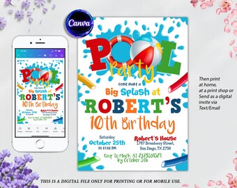 May include: A digital pool party invitation featuring the text "Pool Party" and "Big Splash at Robert's 10th Birthday." The design incorporates a beach ball, a life ring, and water splashes. The invitation is available for printing or mobile use.