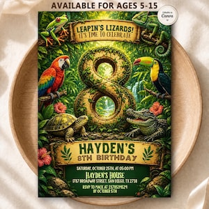 May include: A jungle-themed birthday invitation card featuring a large number eight made of vines, surrounded by a frog, chameleon, macaw, toucan, and alligator. Text includes LEAPIN'S LIZARDS! IT'S TIME TO CELEBRATE, HAYDEN'S 8TH BIRTHDAY, and event details.